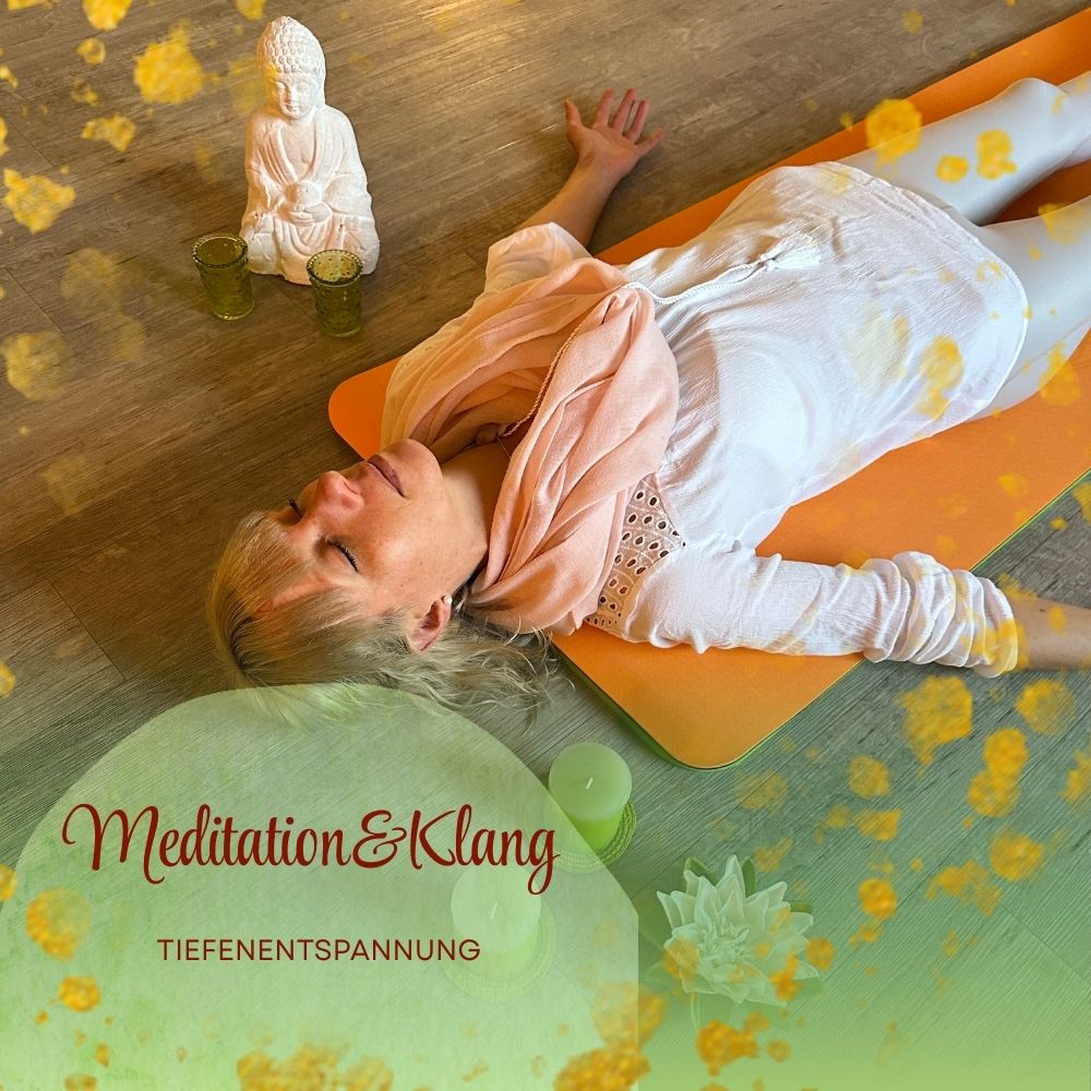 Meditation&Klang