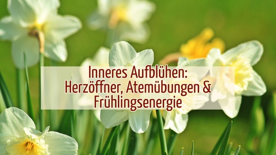Inneres Aufblühen
